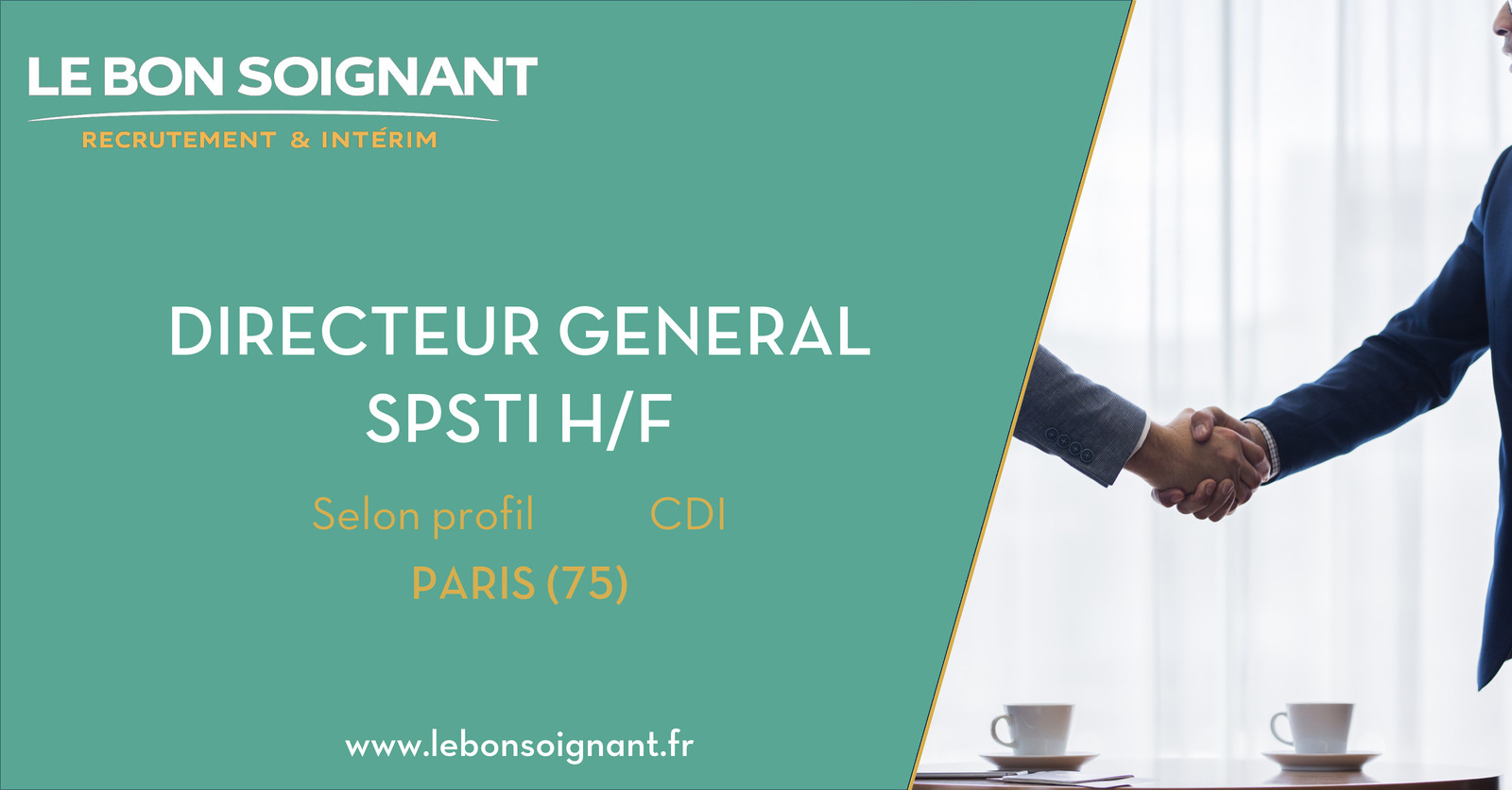 Le Bon Soignant — Directeur Général SPSTI H/F